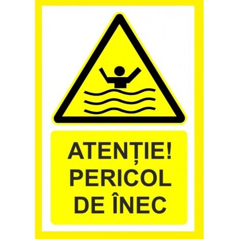 Placuta atentie pericol de inec