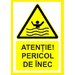 Placuta atentie pericol de inec